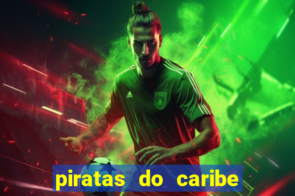 piratas do caribe filme completo dublado